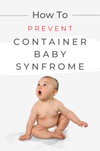 Container Baby Syndrome