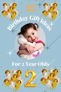 best birthday gift ideas for 2-year-olds