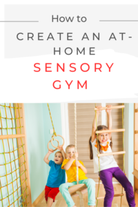 at-home sensory gym