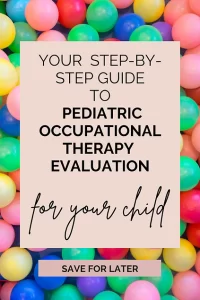 pediatric occupational therapy evaluation