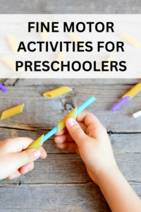 fine motor activities for preschoolers